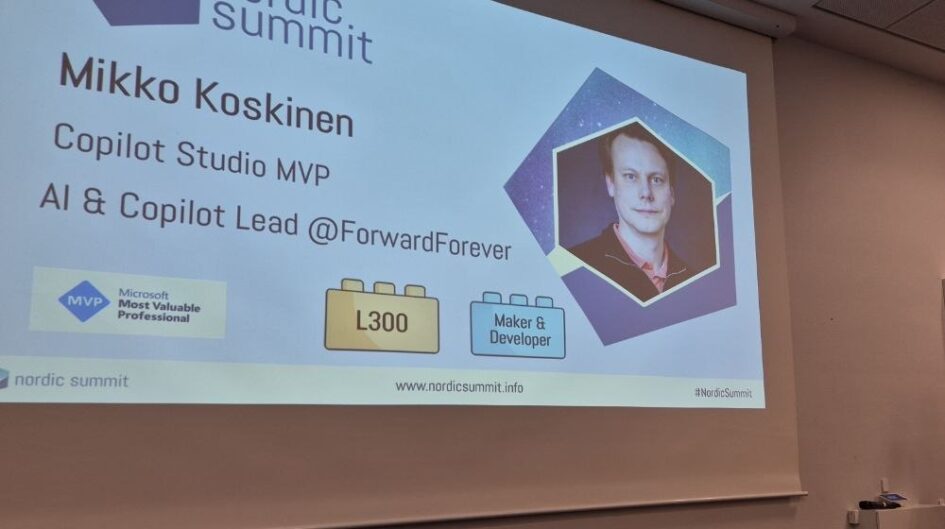 Mikko Koskinen, Copilot Studio MVP and AI and Copilot Lead at Forward Forever, at the lectern in the Ideas room at Nordic Summit 2026 with his intro slide